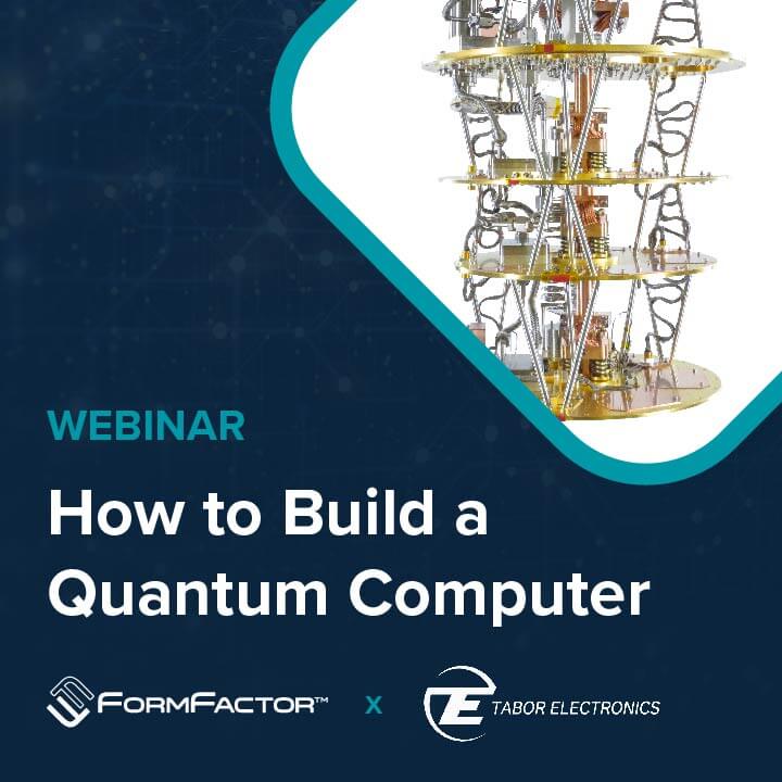 New Webinar – How to Build a Quantum Computer