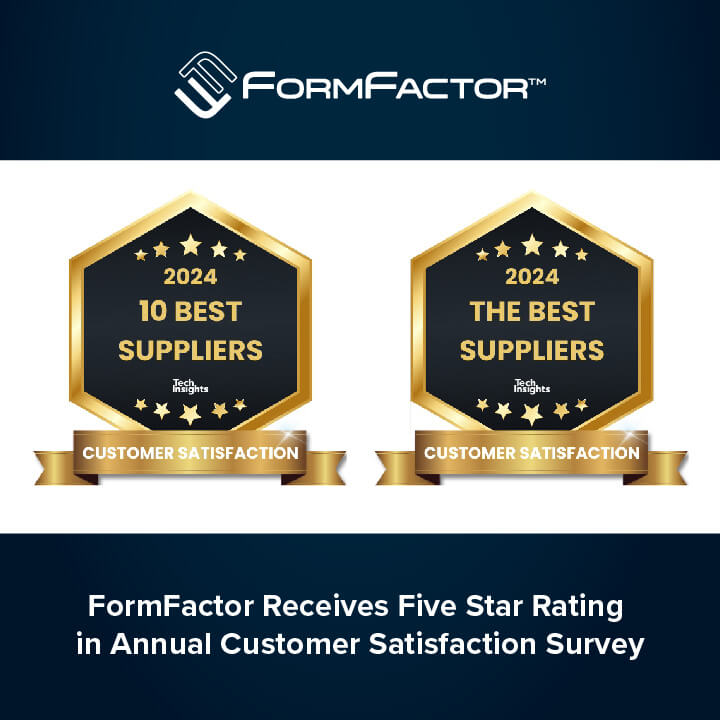 FormFactor Named One of The Best Suppliers in the Semiconductor Industry